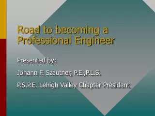 Road to becoming a Professional Engineer