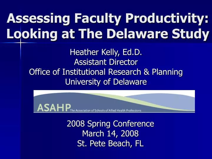 assessing faculty productivity looking at the delaware study