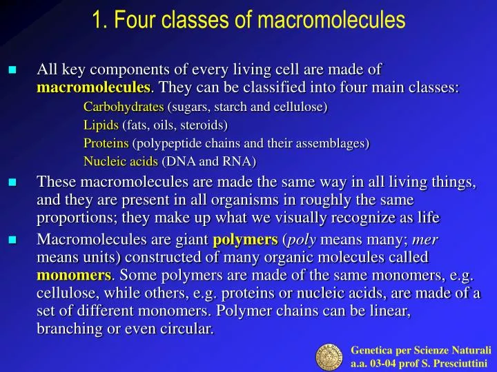 1 four classes of macromolecules