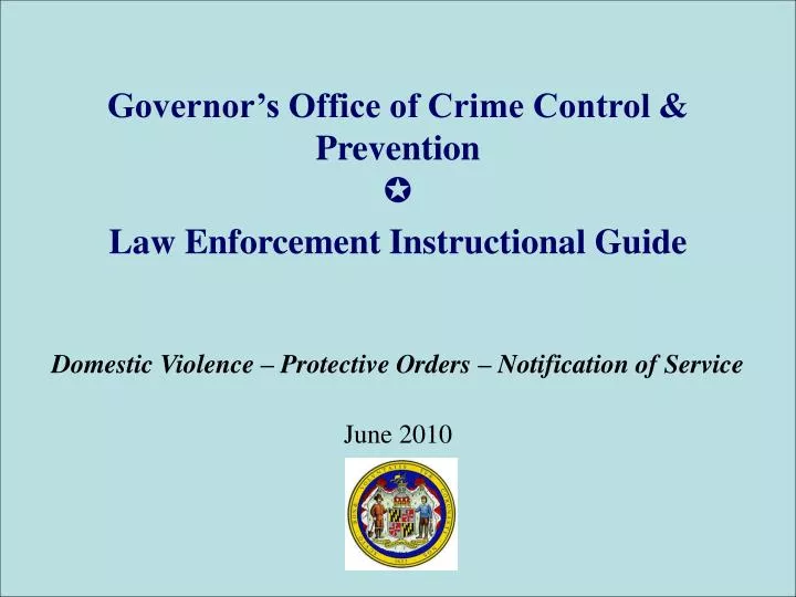 governor s office of crime control prevention law enforcement instructional guide