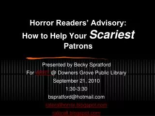 Horror Readers’ Advisory: How to Help Your Scariest Patrons