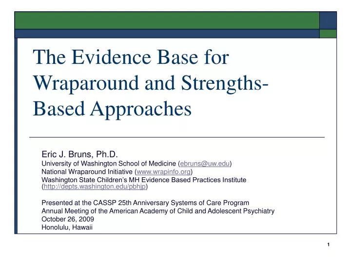 the evidence base for wraparound and strengths based approaches