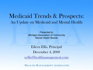 Medicaid Trends &amp; Prospects: An Update on Medicaid and Mental Health