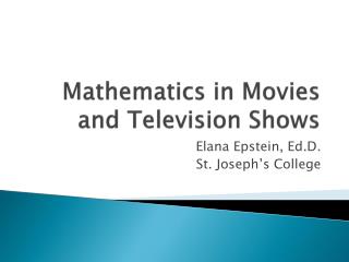 Mathematics in Movies and Television Shows