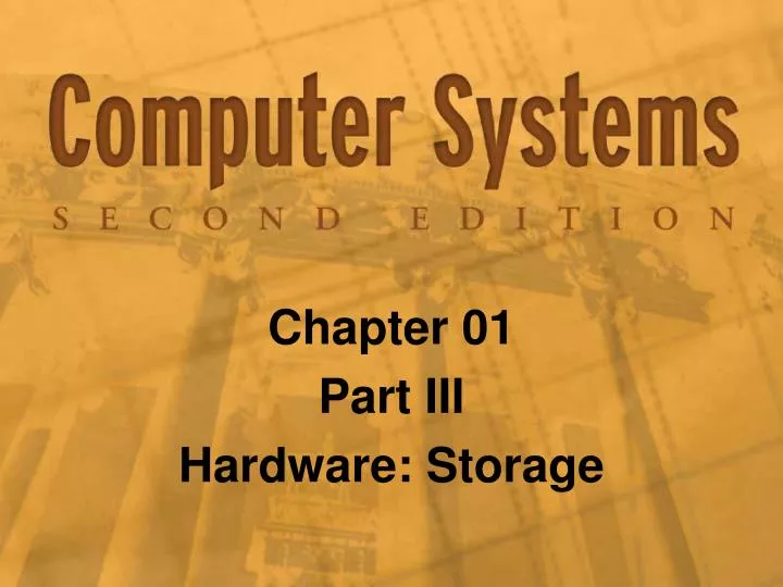 chapter 01 part iii hardware storage