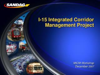 I-15 Integrated Corridor Management Project