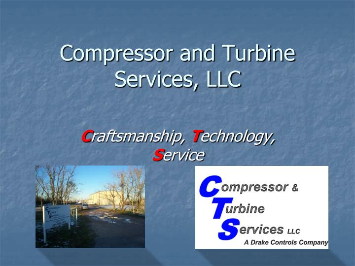 compressor and turbine services llc