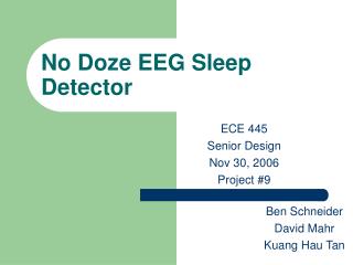 No Doze EEG Sleep Detector