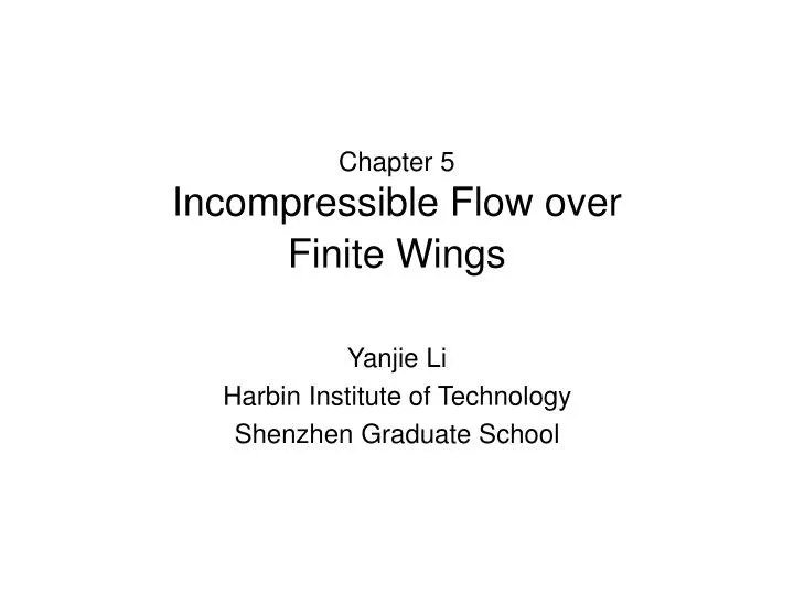 chapter 5 incompressible flow over finite wings