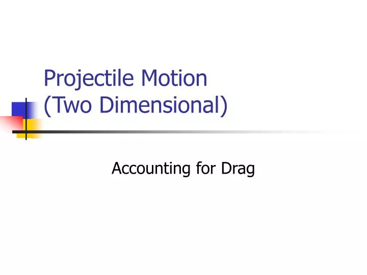 projectile motion two dimensional