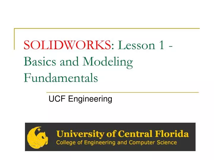 solidworks lesson 1 basics and modeling fundamentals