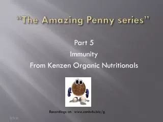 “The Amazing Penny series”