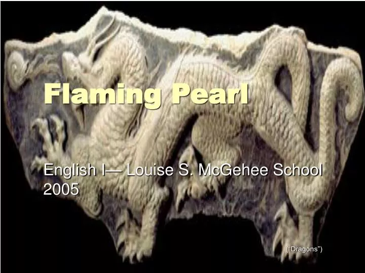 flaming pearl