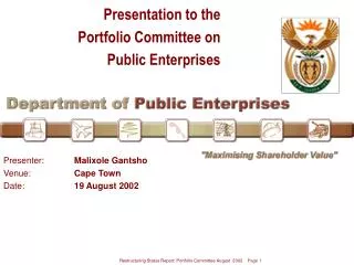 Presentation to the P ortfolio Committee on Public Enterprises