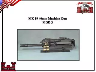 MK 19 40mm Machine Gun MOD 3