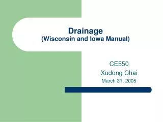 Drainage (Wisconsin and Iowa Manual)
