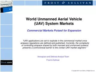 World Unmanned Aerial Vehicle (UAV) System Markets Commercial Markets Poised for Expansion