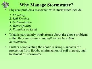 Why Manage Stormwater?