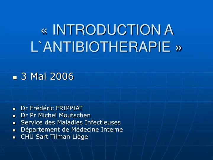 introduction a l antibiotherapie
