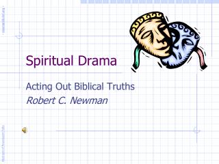 Spiritual Drama