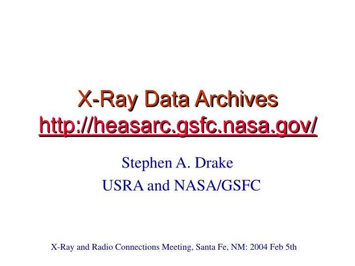 x ray data archives http heasarc gsfc nasa gov