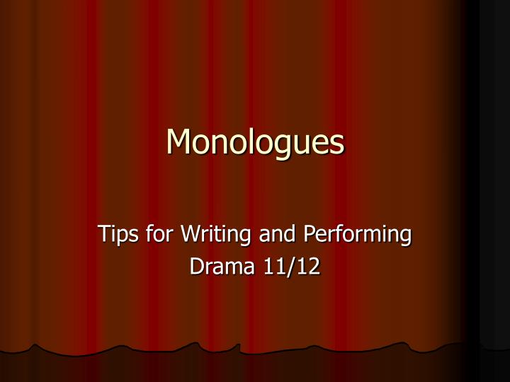 monologues