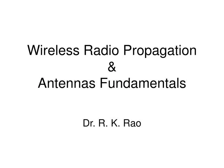 wireless radio propagation antennas fundamentals