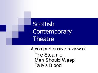 Scottish Contemporary Theatre