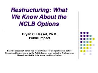 Restructuring: What We Know About the NCLB Options