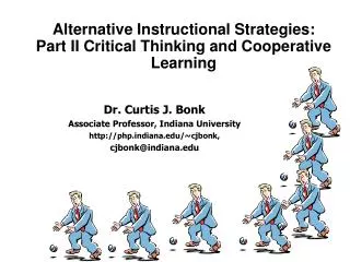 Alternative Instructional Strategies: Part II Critical Thinking and Cooperative Learning