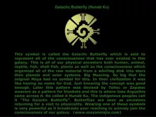 Galactic Butterfly (Hunab Ku)
