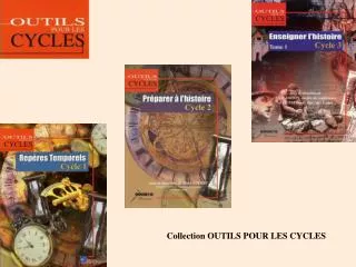 Collection OUTILS POUR LES CYCLES