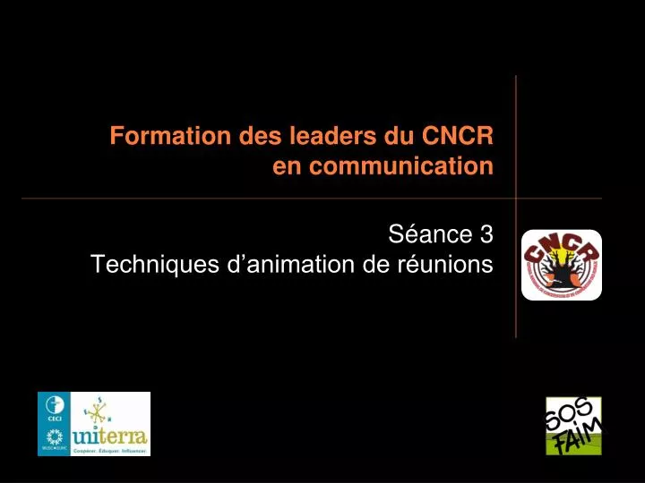 formation des leaders du cncr en communication