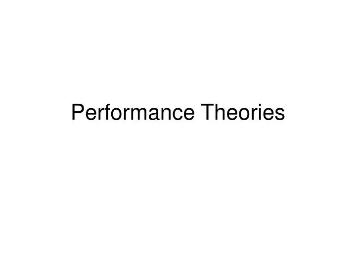 performance theories