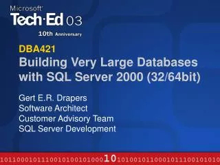 DBA421 Building Very Large Databases with SQL Server 2000 (32/64bit)