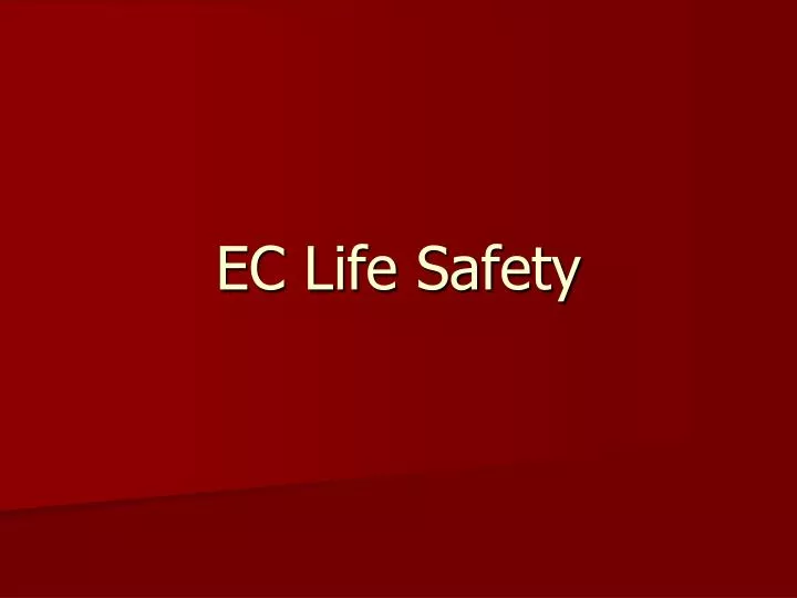 ec life safety
