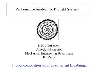 Performance Analysis of Draught Systems