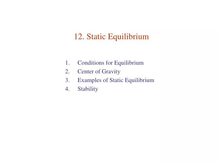12 static equilibrium