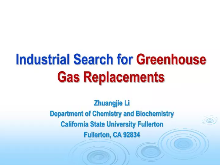 industrial search for greenhouse gas replacements