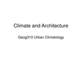 Climate and Architecture