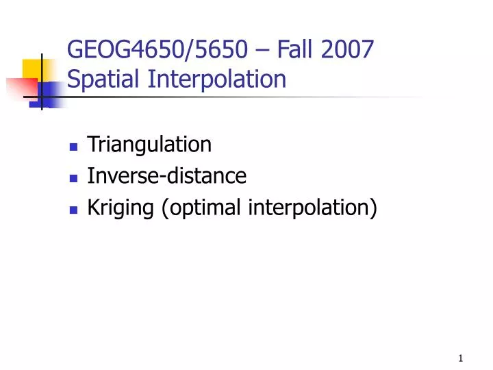 geog4650 5650 fall 2007 spatial interpolation