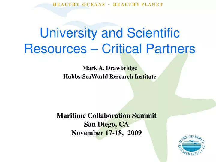 university and scientific resources critical partners