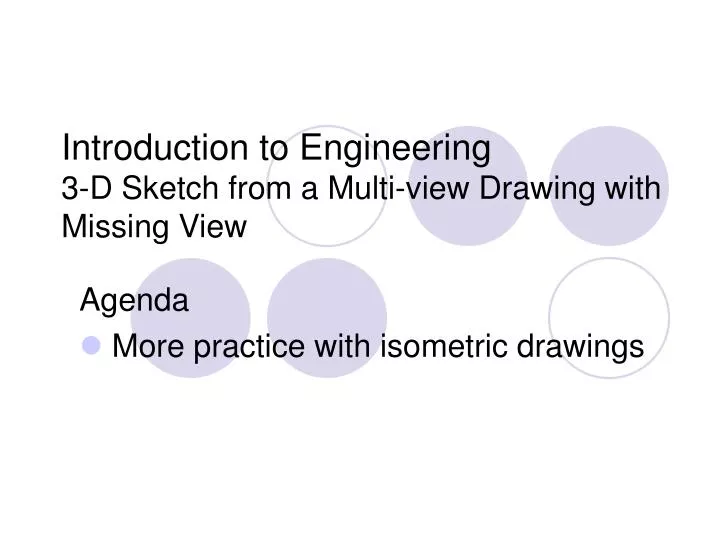 introduction to engineering 3 d sketch from a multi view drawing with missing view