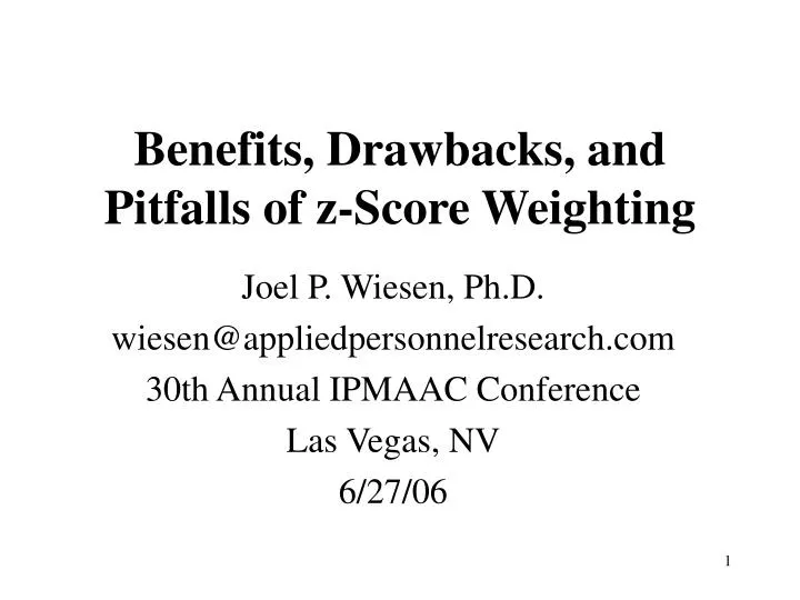 benefits drawbacks and pitfalls of z score weighting