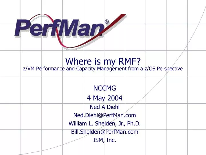 where is my rmf z vm performance and capacity management from a z os perspective