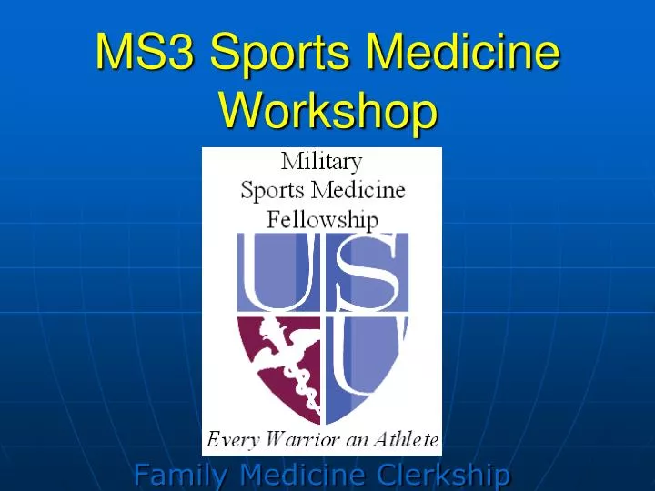 ms3 sports medicine workshop