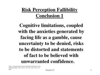 Risk Perception Fallibility Conclusion 1