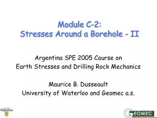 Module C-2: Stresses Around a Borehole - II