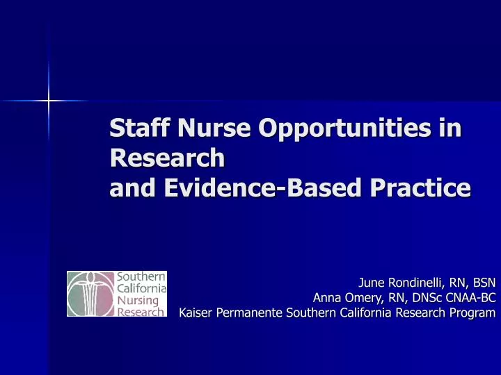 staff nurse opportunities in research and evidence based practice