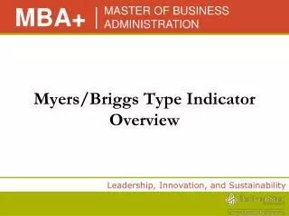 Myers/Briggs Type Indicator Overview